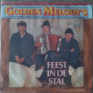 Single - Golden Melody's - Feest In De Stal