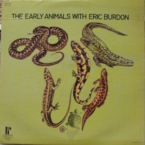 Lp - The Animals With Eric Burdon - The Early Animals With Eric Burdon