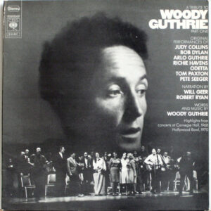 Lp - A Tribute To Woody Guthrie Part One