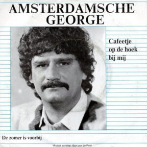 Single - Amsterdamsche George - Cafeetje Op de Hoek Bij Mij / De Zome