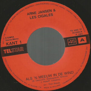 Single - Arne Jansen & Les Cigales - Als 'n Meeuw In De Wind