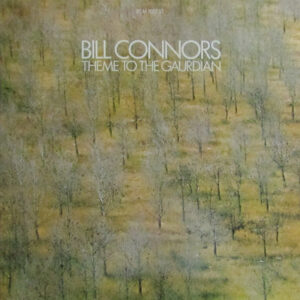 Lp - Bill Connors - Theme To The Gaurdian