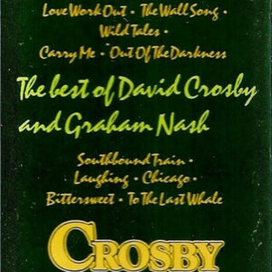 Cassette - Crosby-Nash - The Best Of David Crosby And Graham Nash