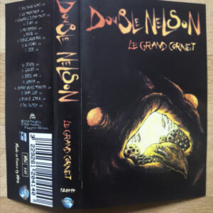 Cassette - Double Nelson - Le Grand Cornet