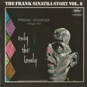 Lp - Frank Sinatra - Frank Sinatra Sings For Only The Lonely