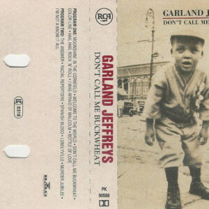 Cassette - Garland Jeffreys - Don't Call Me Buckwheat