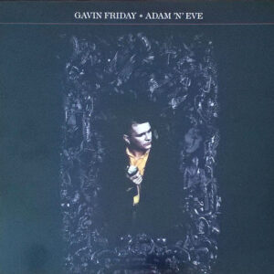 Lp - Gavin Friday - Adam 'N' Eve