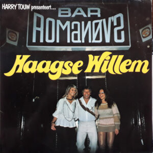 Lp - Harry Touw - Haagse Willem