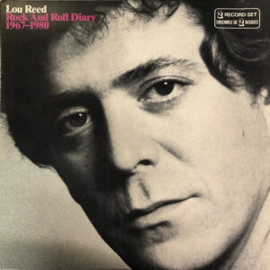 Lp - Lou Reed - Rock And Roll Diary 1967-1980