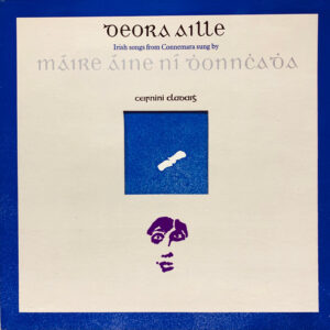 Lp - Maire Aine Ni Dhonnchadha - Deora Aille
