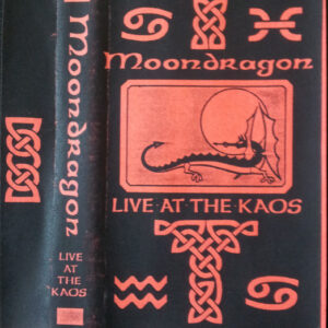Cassette - Moondragon - Live At The Kaos