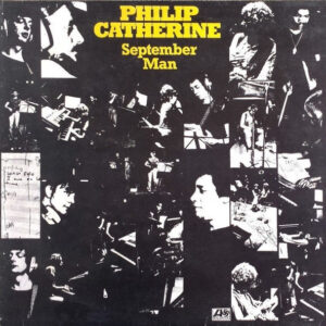 Lp - Philip Catherine - September Man
