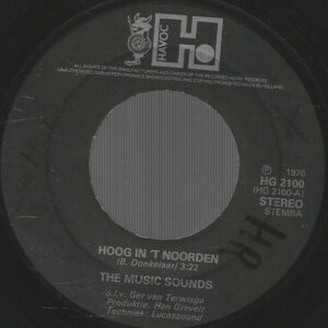 Single - The Music Sounds o.l.v. Ger van Terwisga - Hoog In 't Noorden