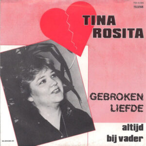 Single - Tina Rosita - Gebroken Liefde