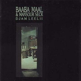 Lp - Baaba Maal & Mansour Seck - Djam Leelii