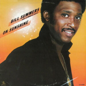 Lp - Bill Summers And Summers Heat - On Sunshine