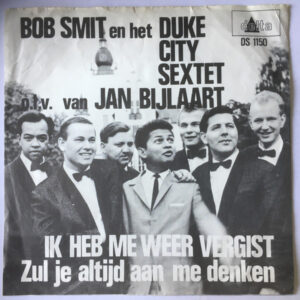 Single - Bob Smit En Het Duke City Sextet o.l.v. Jan Bijlaart - Ik Heb