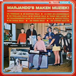 Lp - De Marjando's - Marjando's maken muziek!