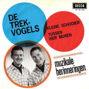 Single - De Trekvogels - Kleine Schooier / Tussen Vier Muren