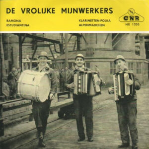 Single - De Vrolijke Mijnwerkers - Ramona / Klarinetten-polka