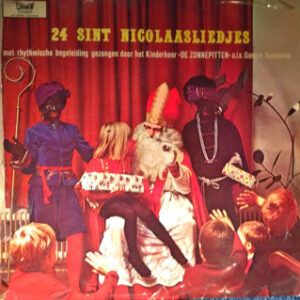 Lp - De Zonnepitten o.l.v. Gonnie Goossens - 24 Sint Nicolaasliedjes