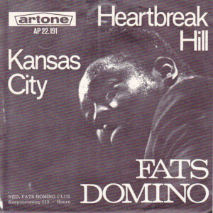 Single - Fats Domino - Heartbreak Hill / Kansas City