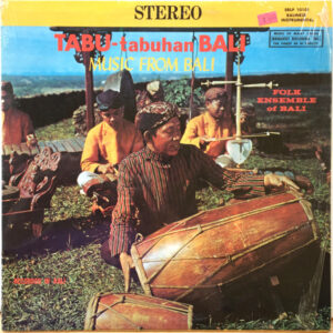 Lp - Folk Ensemble Of Bali - Tabu-Tabuhan Bali