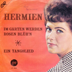Single - Hermien Timmerman - Im Garten Werden Rosen Bl?h'n