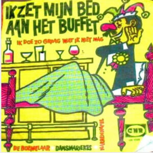 Single - De Boemelaar - Ik Zet Mijn Bed Aan Het Buffet