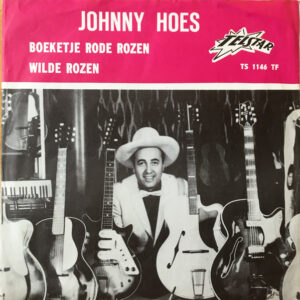Single - Johnny Hoes - Boeketje Rode Rozen