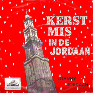 Single - Johnny Jordaan - Kerstmis In De Jordaan