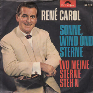 Single - Rene Carol - Sonne, Wind Und Sterne