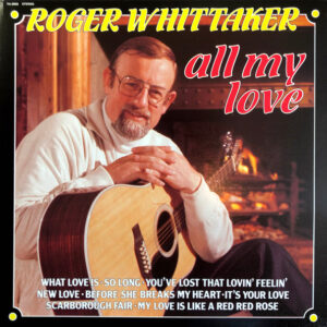 Lp - Roger Whittaker - All My Love