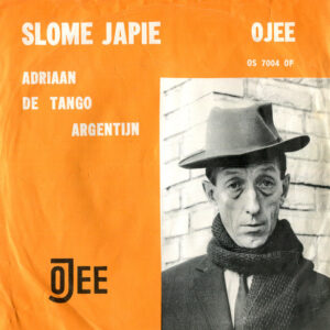 Single - Slome Japie - Adriaan / De Tango Argentijn