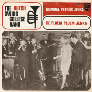 Single - The Dutch Swing College Band - De Ploem-Ploem Jenka / Bummel
