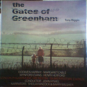 Lp - Tony Biggin - The Gates Of Greenham