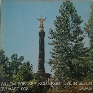 Lp - Willem Breuker Kollektief - Live In Berlin