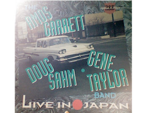Lp - Amos Garrett Doug Sahm Gene Taylor Band - Live In Japan
