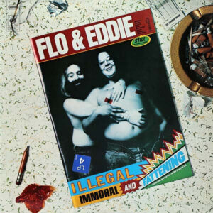 Lp - Flo & Eddie - Illegal, Immoral And Fattening