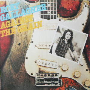 Lp - Rory Gallagher - Against The Grain