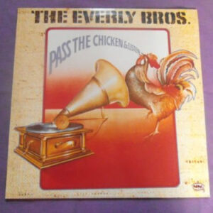 Lp - The Everly Bros. - Pass The Chicken And Listen