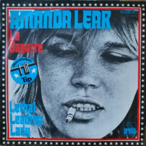 Single - Amanda Lear - La Bagarre