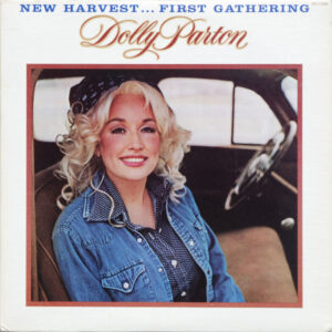Lp - Dolly Parton - New Harvest ... First Gathering