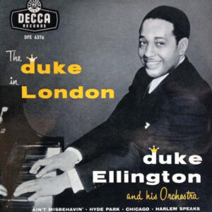 Single - Duke Ellington And His Orchestra - The Duke In London