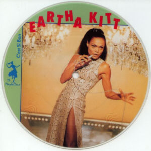 Single - Eartha Kitt - C'est Si Bon / I Want To Be Evil (picture disc)