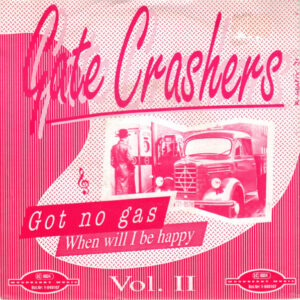 Single - Gate Crashers - Vol. II