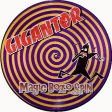 Lp - Gigantor - Magic Bozo Spin