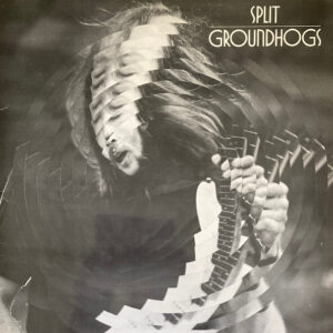 Lp - Groundhogs - Split