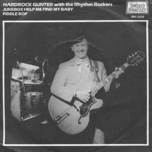 Single - Hardrock Gunter With The Rhythm Rockers - Jukebox Help Me Fi