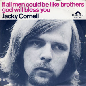 Single - Jackie Cornell - If All Men Could Be Like Brothers / God Wil